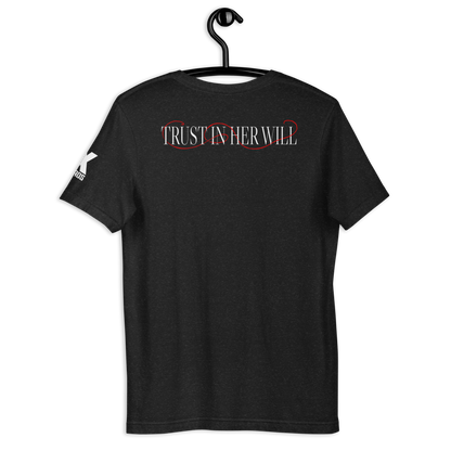 Trust In Her Will Tee