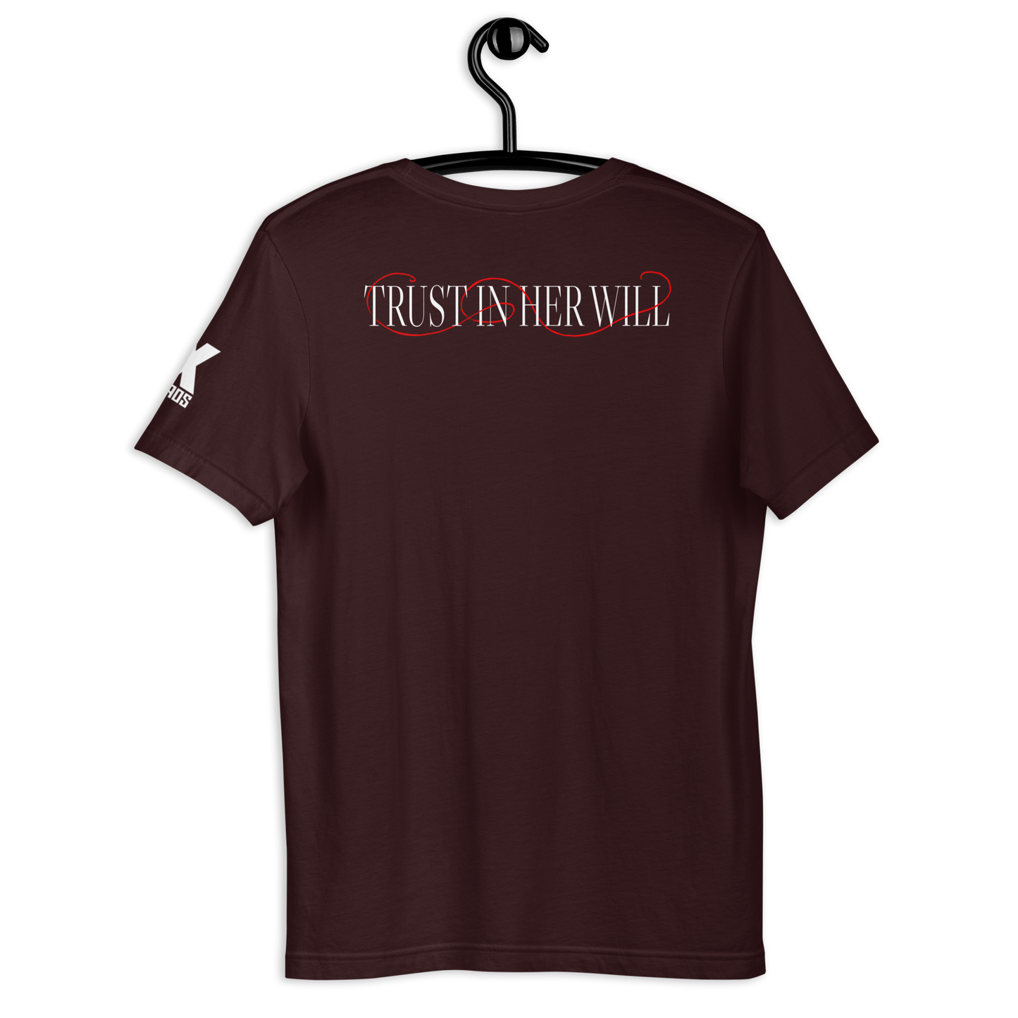 Trust In Her Will Tee